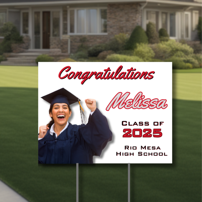 Personalized graduation yard sign with smiling graduate, name Melissa, Class of 2025, and Rio Mesa High School text.