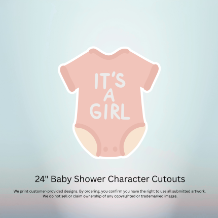 24-inch pink baby bodysuit cutout with It’s a Girl design for a baby shower