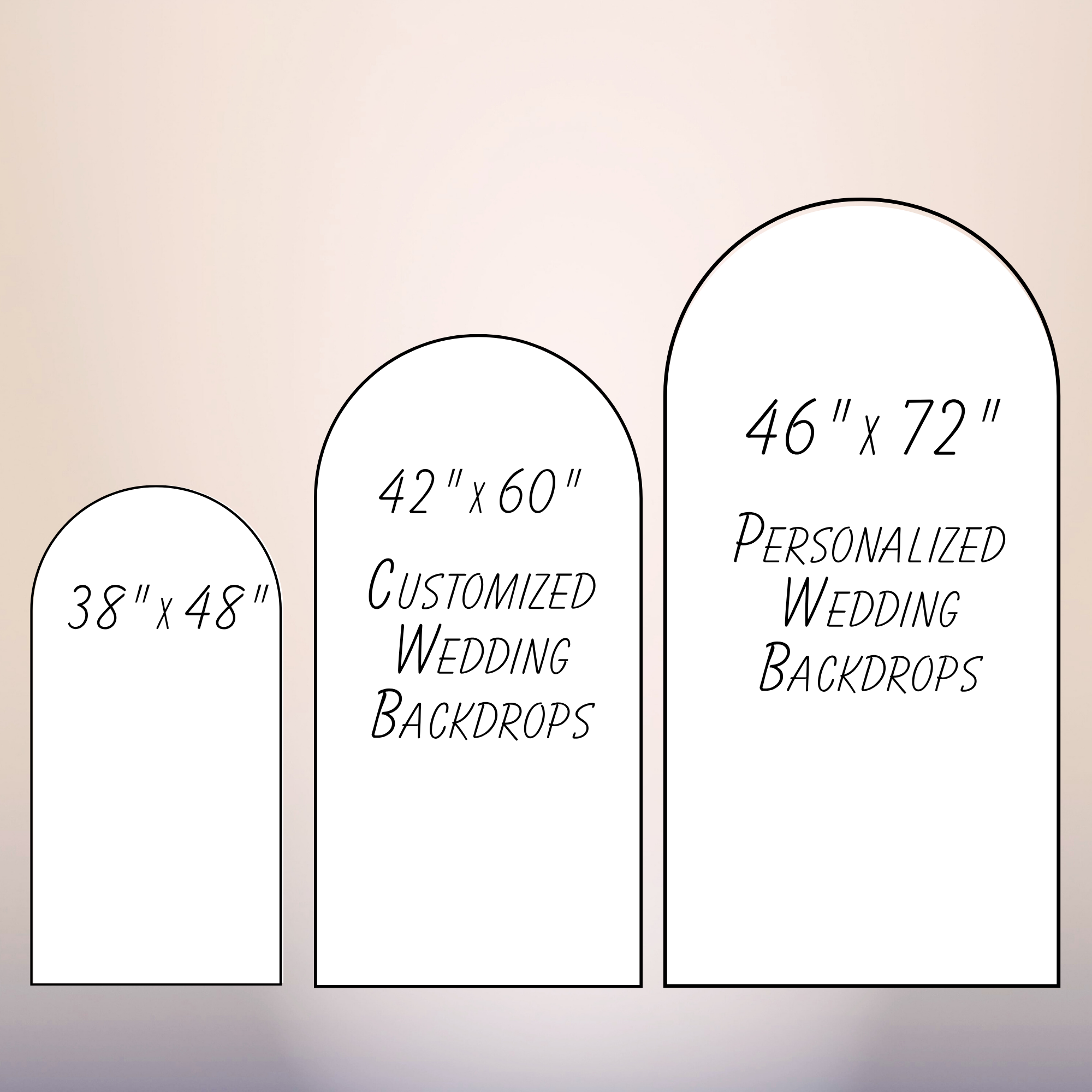 Arched Wedding Backdrop Size Collection Custom wedding backdrops in 48 x 36, 60 x 42 and 72 x 46 arched sizes