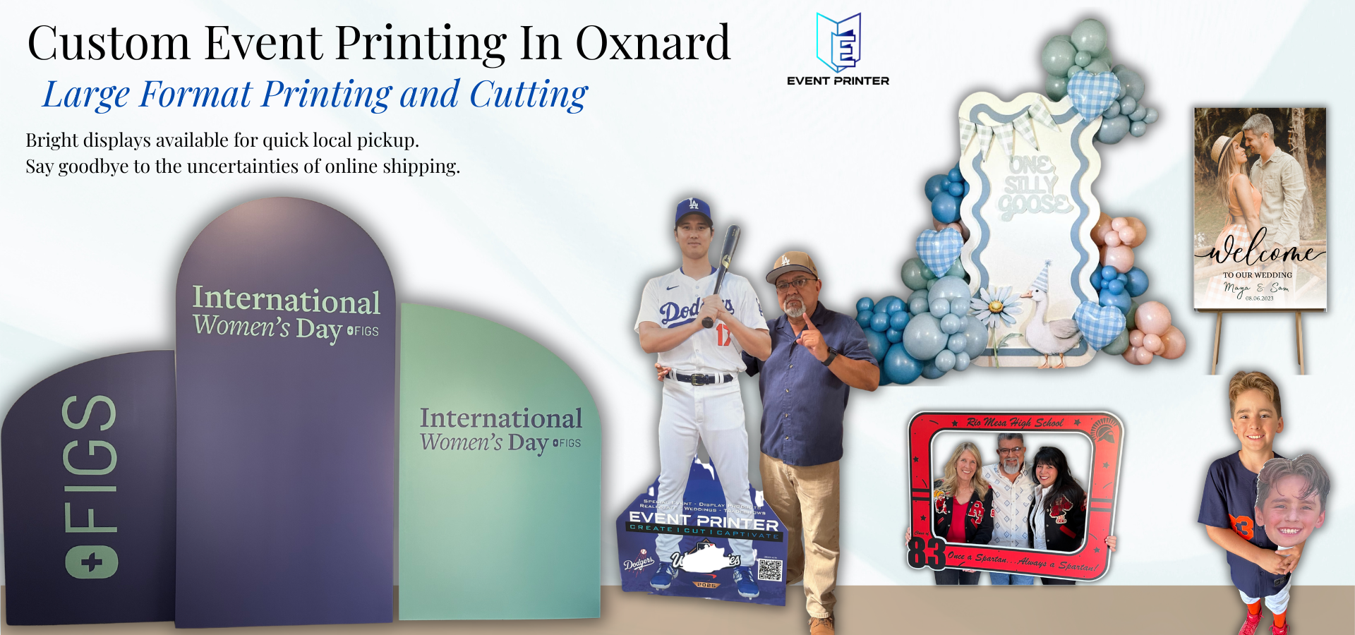 The Event Printer homepage features custom event displays, including life-size cutouts, photo booth frames, welcome signs, branded business displays, baby shower décor, wedding signage, and corporate event graphics for every occasion.