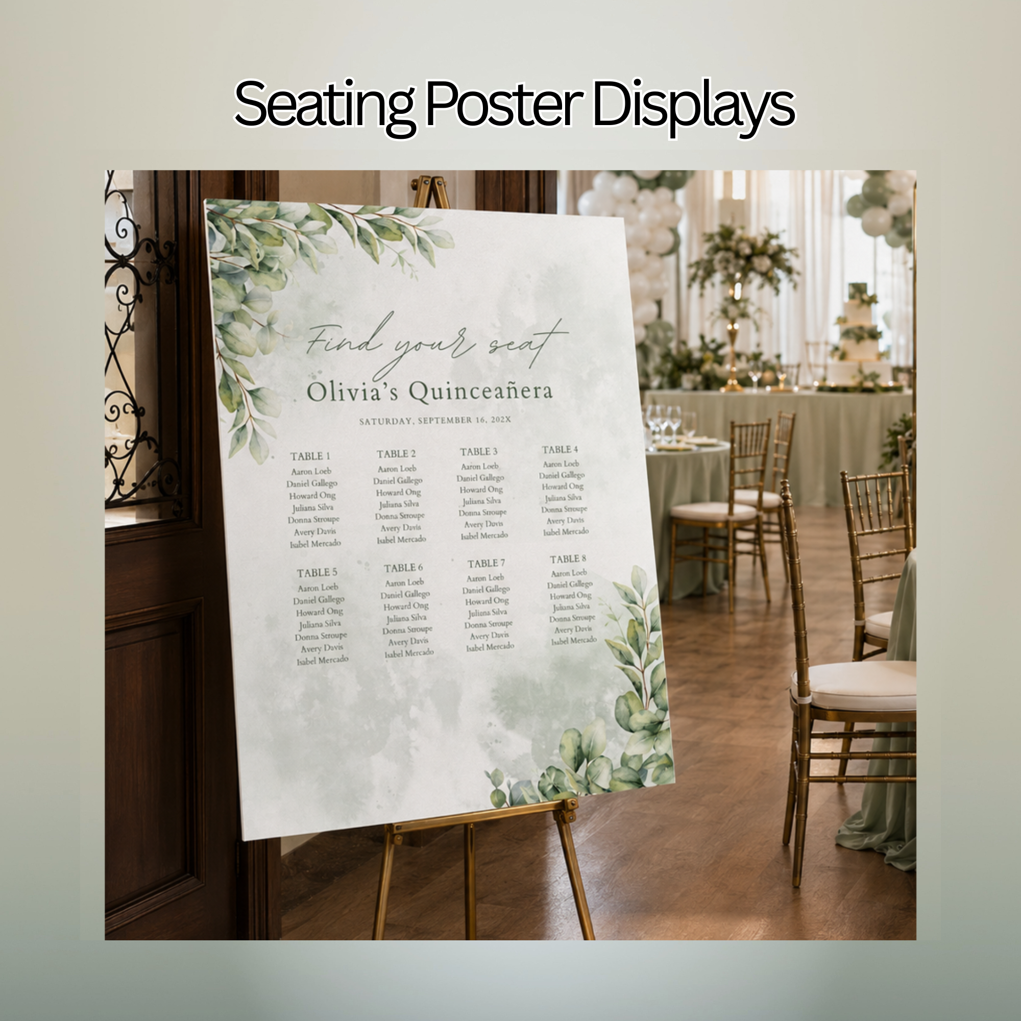 Find Your Seat Chart Oxnard (2) Custom eucalyptus Quinceañera find your seat chart displayed on an easel at an Oxnard reception