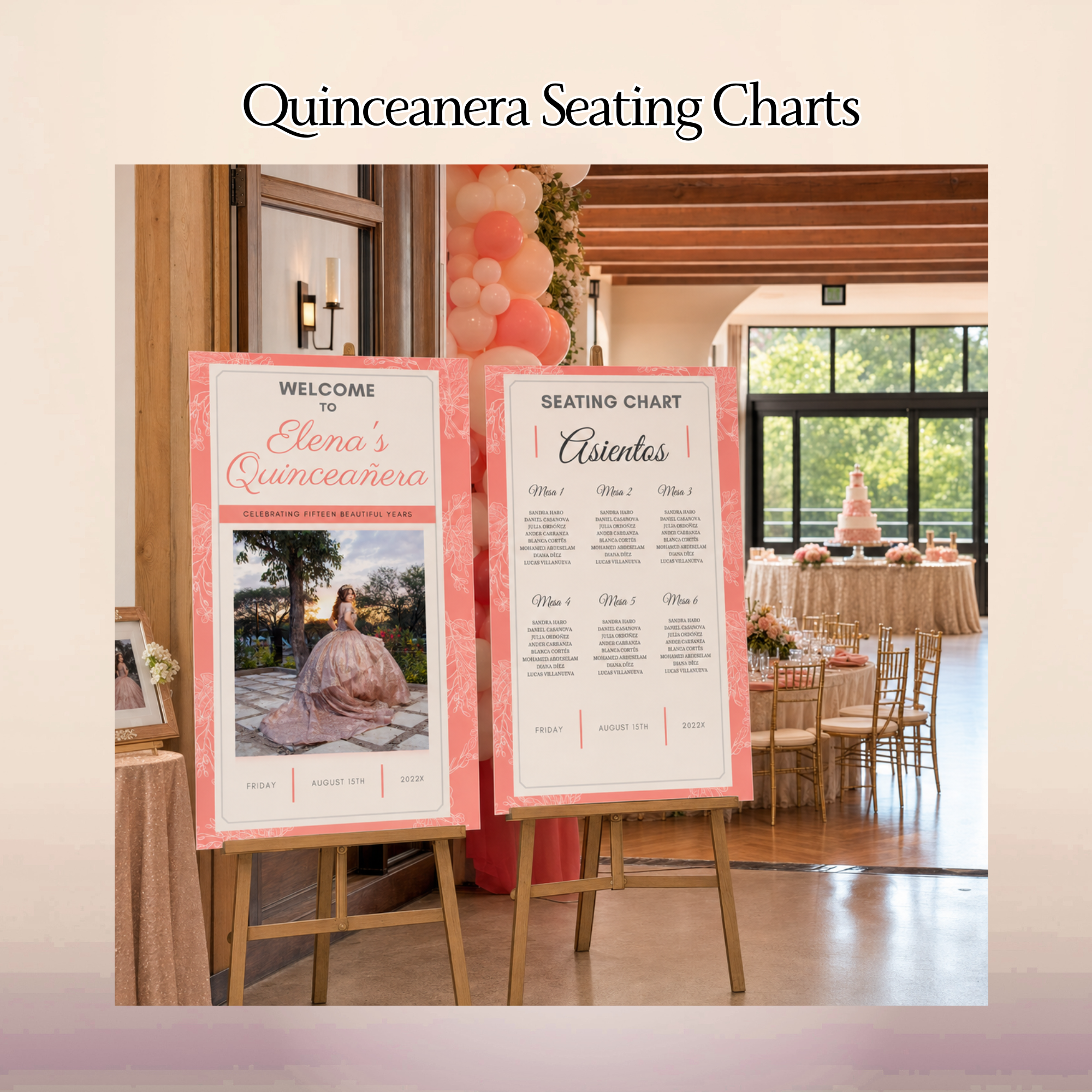 Custom Quinceañera welcome sign and matching seating chart displayed on easels in Oxnard